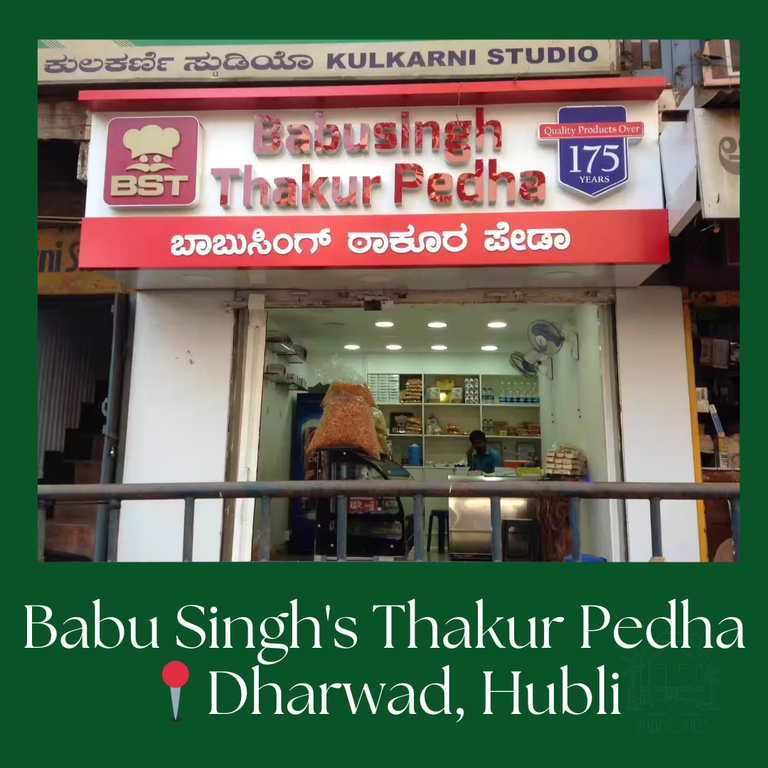 Babu Singh's Thakur Pedha 📍 Dharwad, Hubli