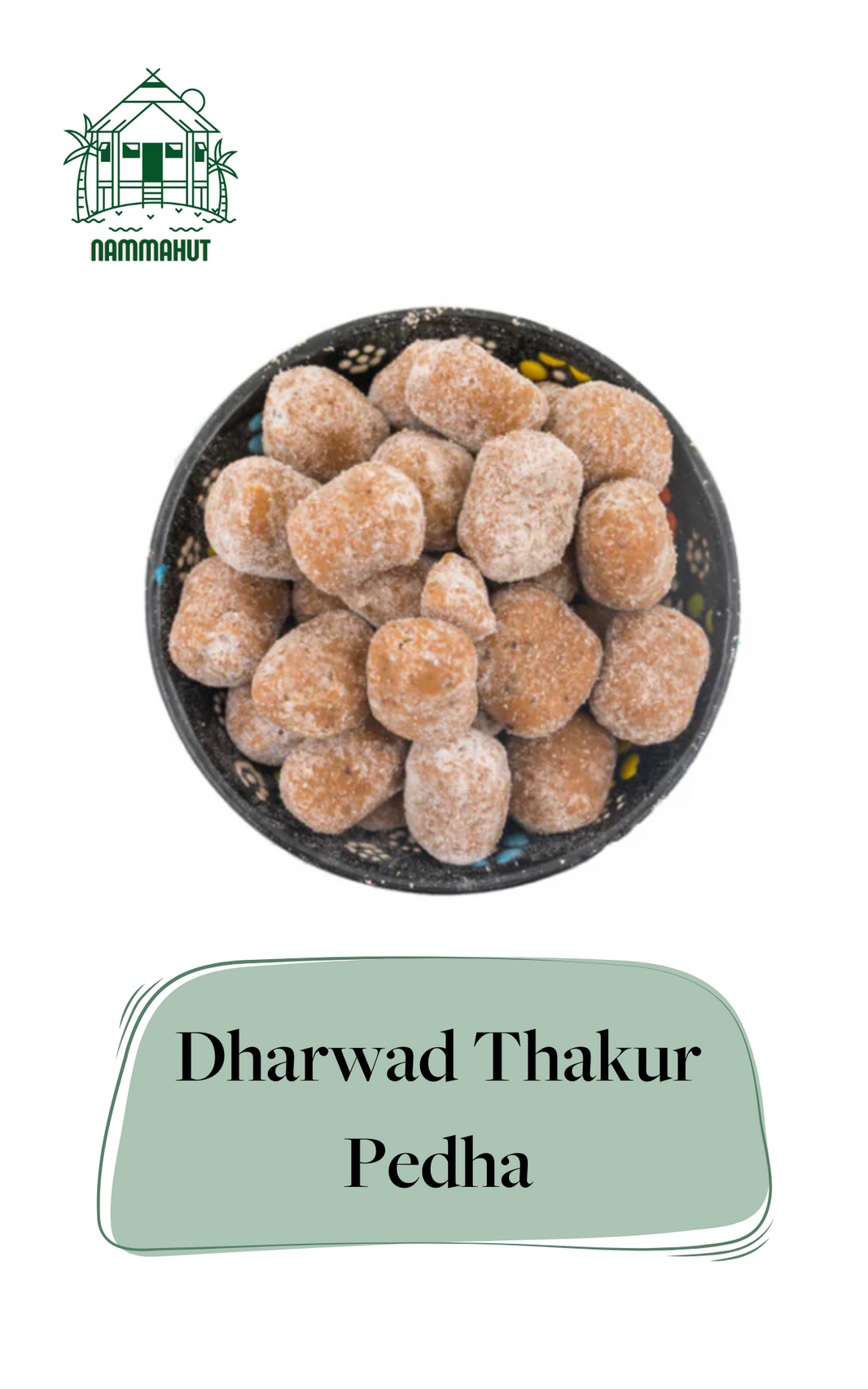 Sweet Pedha - Babu Singh's Thakur Pedha 📍 Dharwad, Hubli - 250 gm